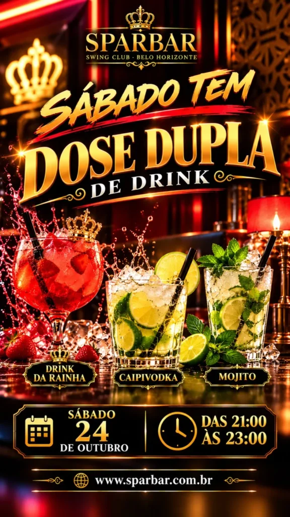 Dose Dupla de Drinks — Sábado 24/10